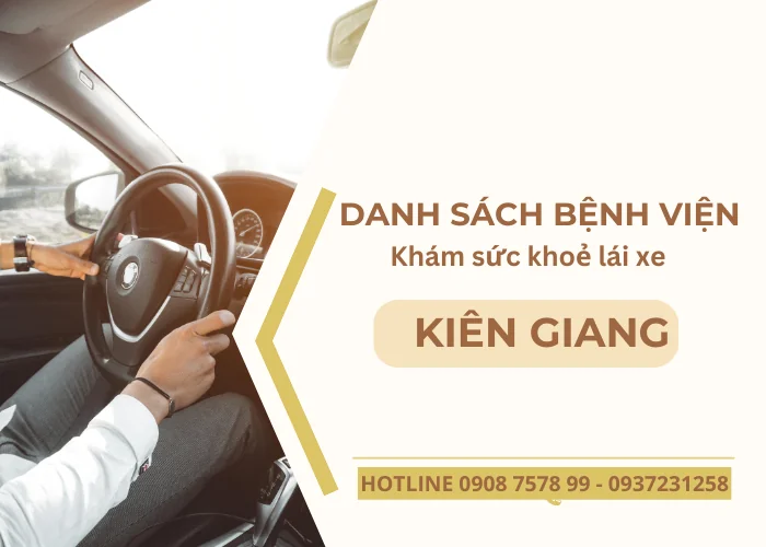 Danh sách Bệnh viện khám sức khỏe lái xe tại Kiên Giang