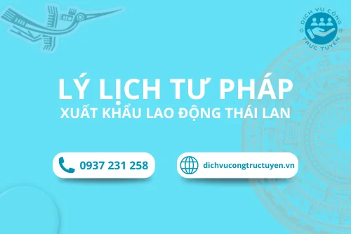 Dịch vụ làm Lý lịch tư pháp để Xuất khẩu lao động Thái Lan