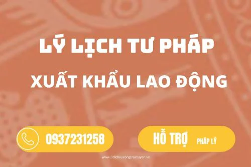 Dịch vụ làm Lý lịch tư pháp để xuất khẩu lao động