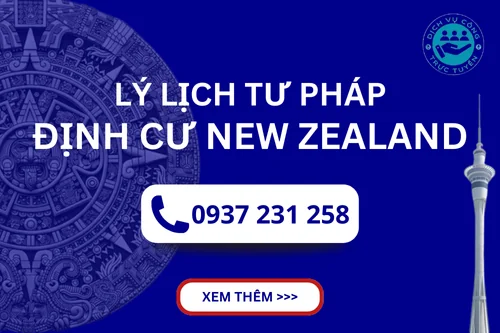 Dịch vụ làm Lý lịch tư pháp Định cư New Zealand