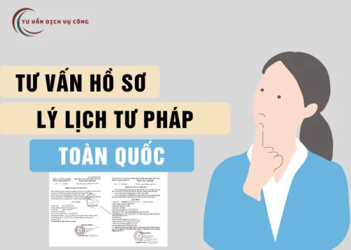Dịch vụ làm Lý lịch tư pháp trực tuyến