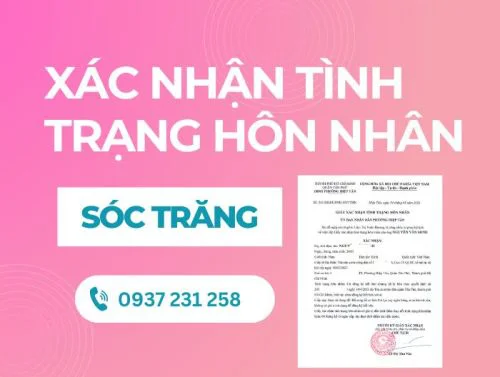 Dịch vụ xin giấy xác nhận tình trạng hôn nhân tại Sóc Trăng